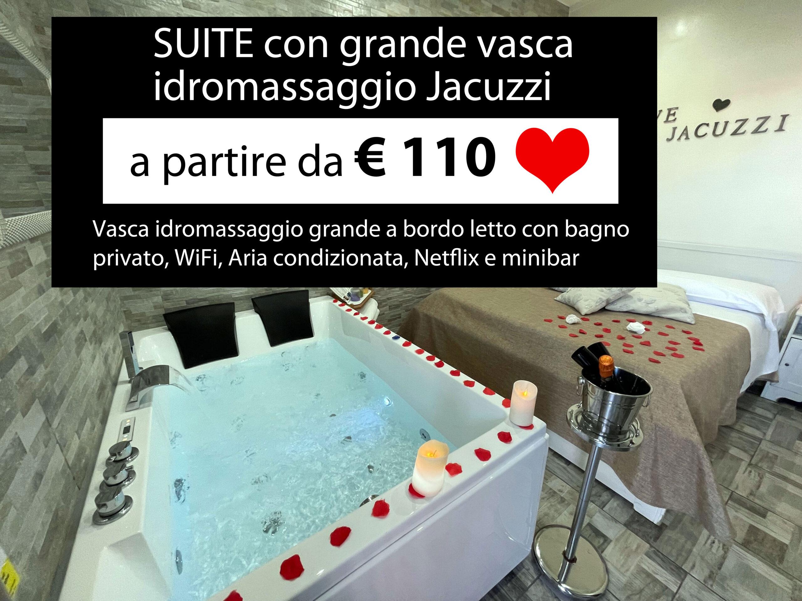 Suite con vasca idromassaggio a bordo letto